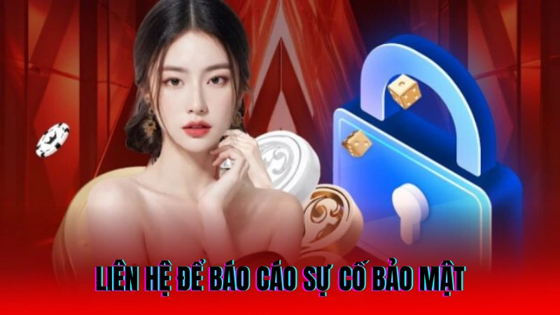 Chính Sách Bảo Mật UW88 – Bảo Vệ Tối Đa Cho Người Chơi 3 Liên hệ để báo cáo sự cố bảo mật
